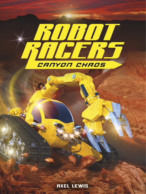 Title details for Robot Racers by Axel Lewis - Available